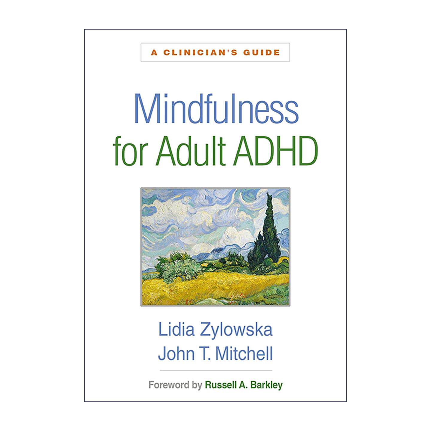 英文原版 Mindfulness for Adult ADHD 成人注意缺陷与多动障碍正念疗法 临床医师指南 英文版 进口英语原版书籍