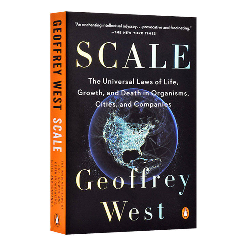 规模 复杂世界的简单法则 英文版 Scale 跳脱思维框架 经济管理书 进口原版英语书籍 Geoffrey West 杰弗里·韦斯特怎么看?