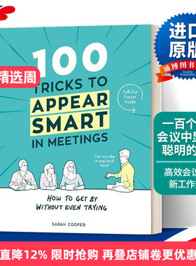英文原版 100 Tricks to Appear Smart In Meetings 一百个让你会议中显得更聪明的秘籍 精装 英文版 进口英语原版书籍