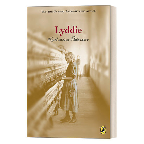 英文原版 Lyddie A Puffin Novel 莉迪 纽伯瑞获奖作家Katherine Paterson凯瑟琳·帕特森 青少年小说 英文版 进口英语原版书籍
