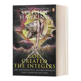Integers the 上帝创造了整数：改变历史 数学突破 英文书籍 God 斯蒂芬·霍金编录进口原版 Created