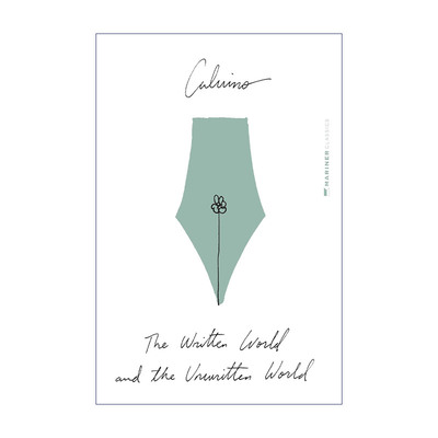 英文原版 The Written World And The Unwritten World 文字世界和非文字世界 非小说选集 卡尔维诺 英文版 进口英语原版书籍