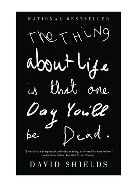 英文原版 The Thing About Life Is That One Day You'll Be Dead 人生谢幕前 请全力以赴 97岁父亲与51岁儿子探讨肉体的生命之书