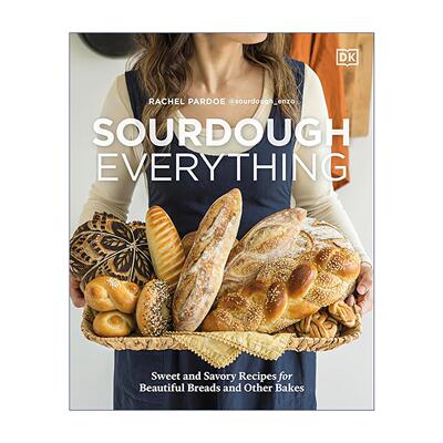 英文原版 DK Sourdough Everything 酸种万物 70道高颜值甜咸烘焙全攻略 精装 超人气博主Rachel Pardoe 英文版 进口英语原版书籍