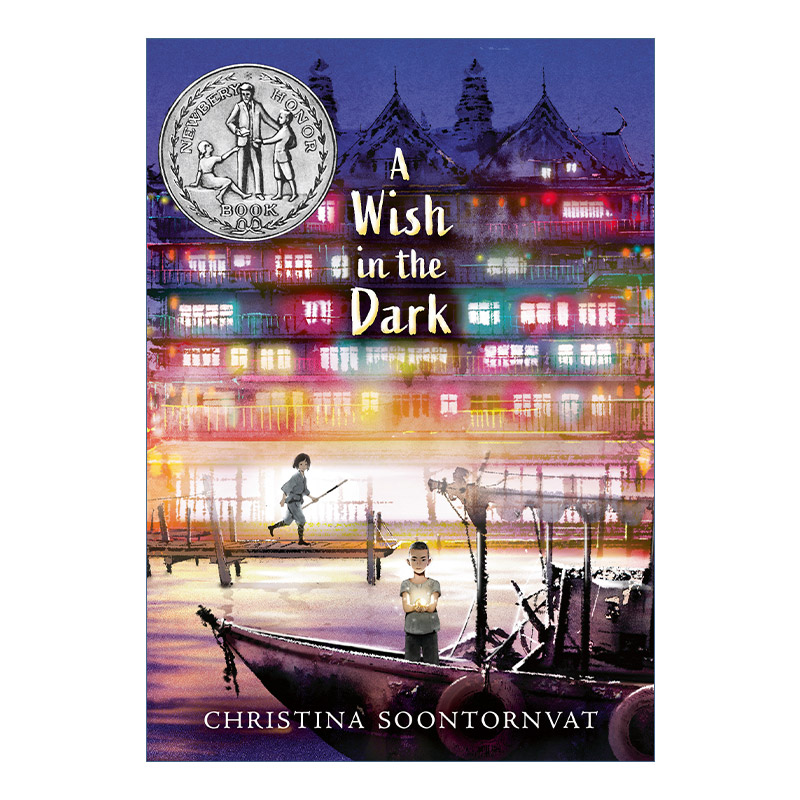 英文原版 A Wish in the Dark 闪闪发光的心愿 黑暗中的愿望 2021纽伯瑞银奖 精装 克里斯蒂娜·松托瓦进口英语原版书籍