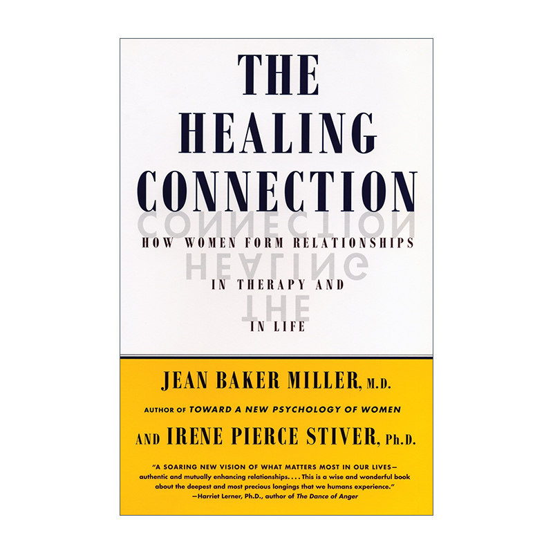 英文原版 The Healing Connection 治愈连接 女性如何在治疗和生活中建立关系 心理学 Jean Baker Miller 英文版 进口英语原版书籍