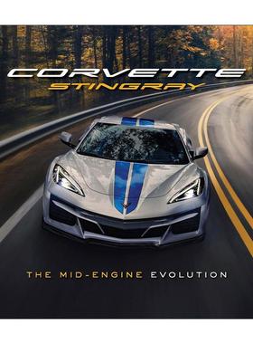 英文原版 Corvette Stingray The Mid-Engine Evolution 超级跑车雪佛兰 科尔维特 中置发动机的演变 精装 英文版进口英语原版书籍
