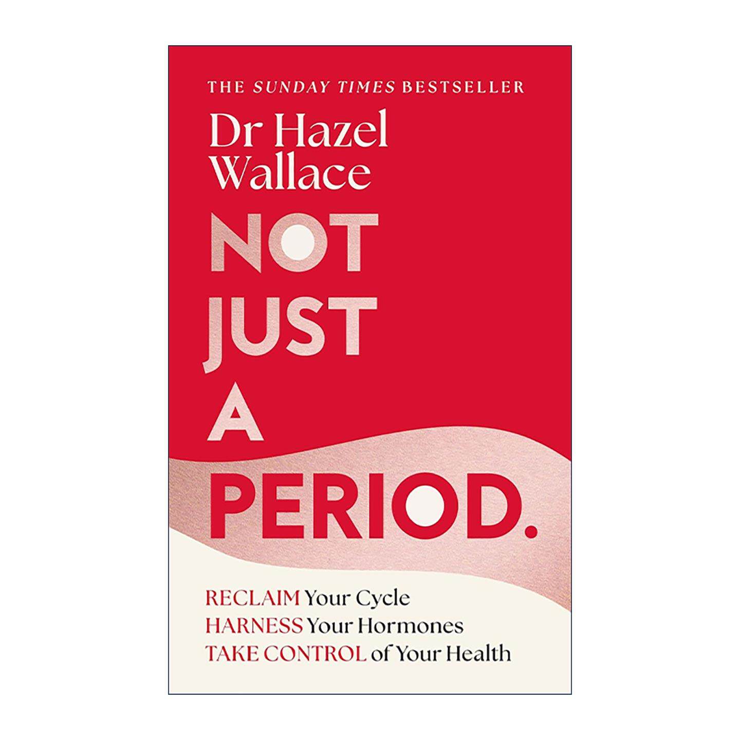 英文原版 Not Just a Period 不仅仅是月经 恢复月经周期 控制荷尔蒙 掌控女性健康 英文版 进口英语原版书籍