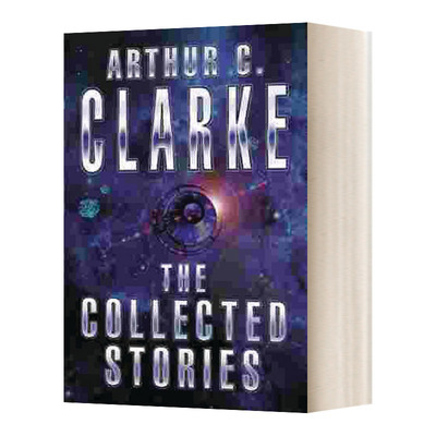 英文原版 The Collected Stories Of Arthur C.Clarke 阿瑟·克拉克科幻短篇全集 英文版 进口英语原版书籍