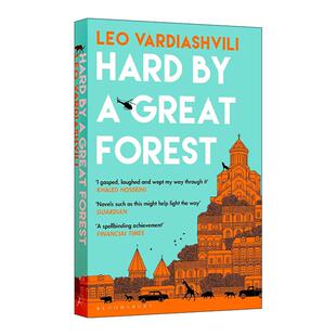 英文原版 Hard by a Great Forest 紧邻大森林 Leo Vardiashvili小说 难民文学 英文版 进口英语原版书籍