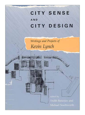 英文原版 City Sense and City Design The MIT Press城市意识和城市设计 Kevin Lynch凯文·林奇建筑作品与项目 进口英语原版书籍