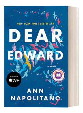 英文原版 Dear Edward 独自生还/亲爱的爱德华 Ann Napolitano 进口原版英文书籍