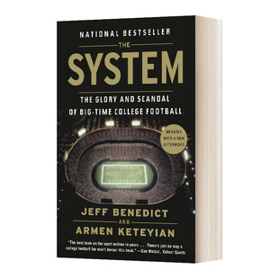 英文原版 The System the Glory and Scandal of Big-Time College Football 体制 一流大学足球的荣耀与丑闻 英文版 进口英语书