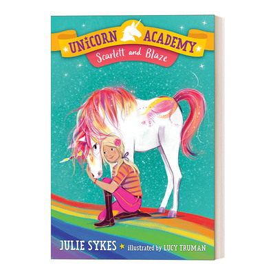 英文原版 Unicorn Academy 02 Scarlett and Blaze 独角兽学院系列2 儿童章节桥梁故事书 Lucy Truman 英文版 进口英语原版书籍
