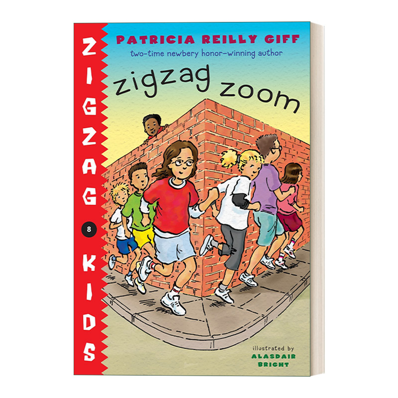 英文原版 Zigzag Zoom Zigzag Kids 08 锯齿孩子系列8 儿童章节桥梁故事书 纽伯瑞奖得主Patricia Reilly Giff 英文版 进口英语书