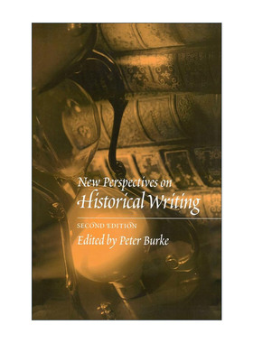 英文原版 New Perspectives On  Historical Writing 历史写作的新视野 第2版 剑桥大学教授彼得·伯克 英文版 进口英语原版书籍