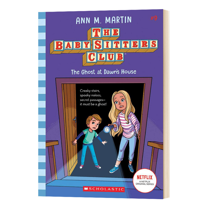 保姆俱乐部小说9 The Ghost at Dawn's House The Baby Sitters Club 9 英文原版 英文版进口英语课外阅读故事书 章节桥梁书小说
