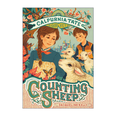 英文原版 Counting Sheep 兽医少女系列 数羊 纽伯瑞奖得主Jacqueline Kelly 达尔文女孩作者 英文版 进口英语原版书籍