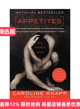 英文原版 Appetites 欲望 女性传记 厌食症 Caroline Knapp 英文版 进口英语原版书籍