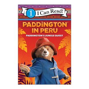 分级读物 帕丁顿熊3 Peru 英文原版 英文版 Level Read Can 书籍 进口英语原版 秘鲁大冒险 Paddington