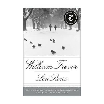 英文原版 Last Stories 终场故事集 威廉?特雷弗 英文版 进口英语原版书籍