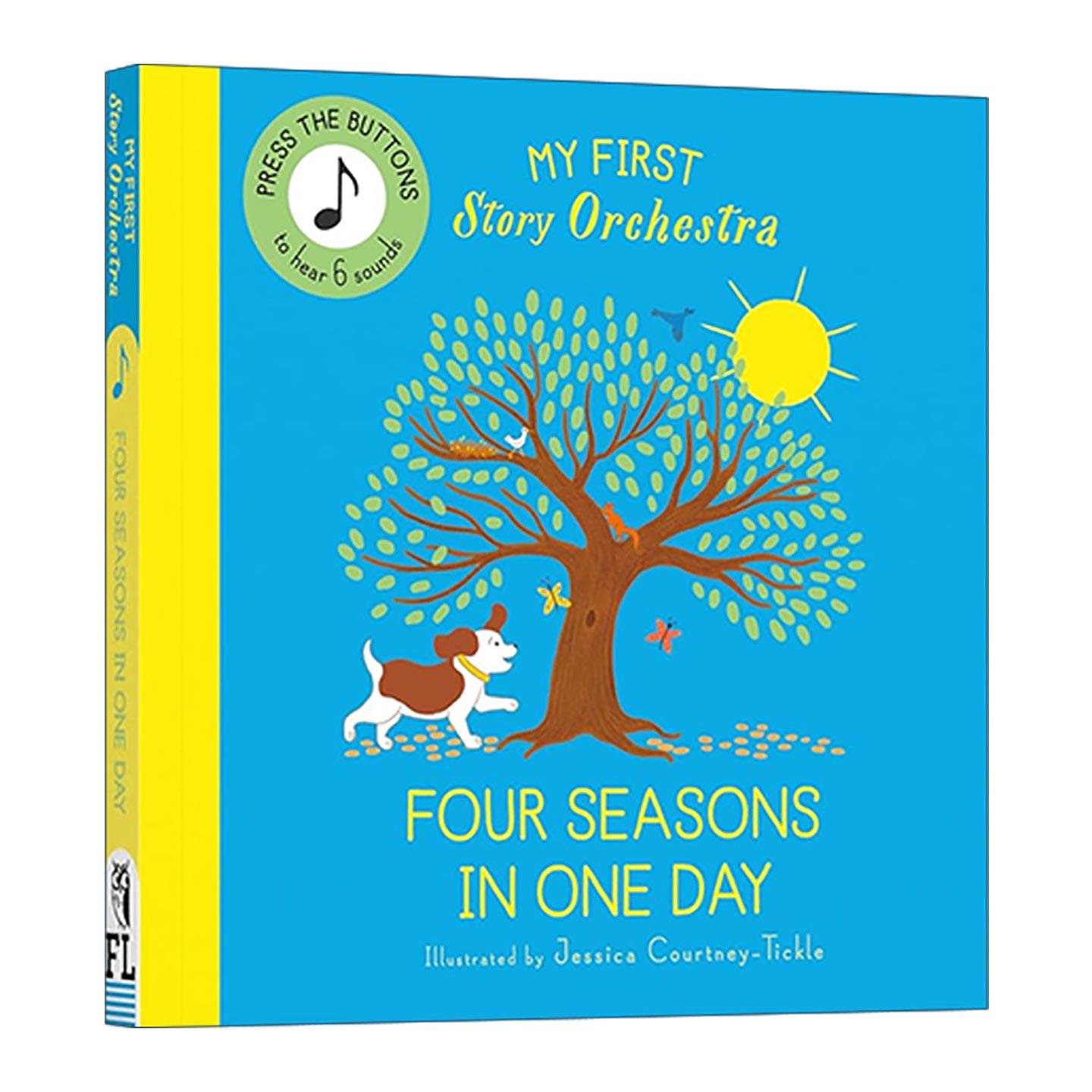 英文原版 My First Story Orchestra The Four Seasons in One Day 故事管弦乐队 四季 儿童发声纸板绘本 英文版进口英语原版书籍 - 封面