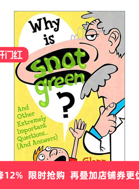英文原版 Why Is Snot Green 鼻涕的奥秘 儿童科普 英文版 进口英语原版书籍