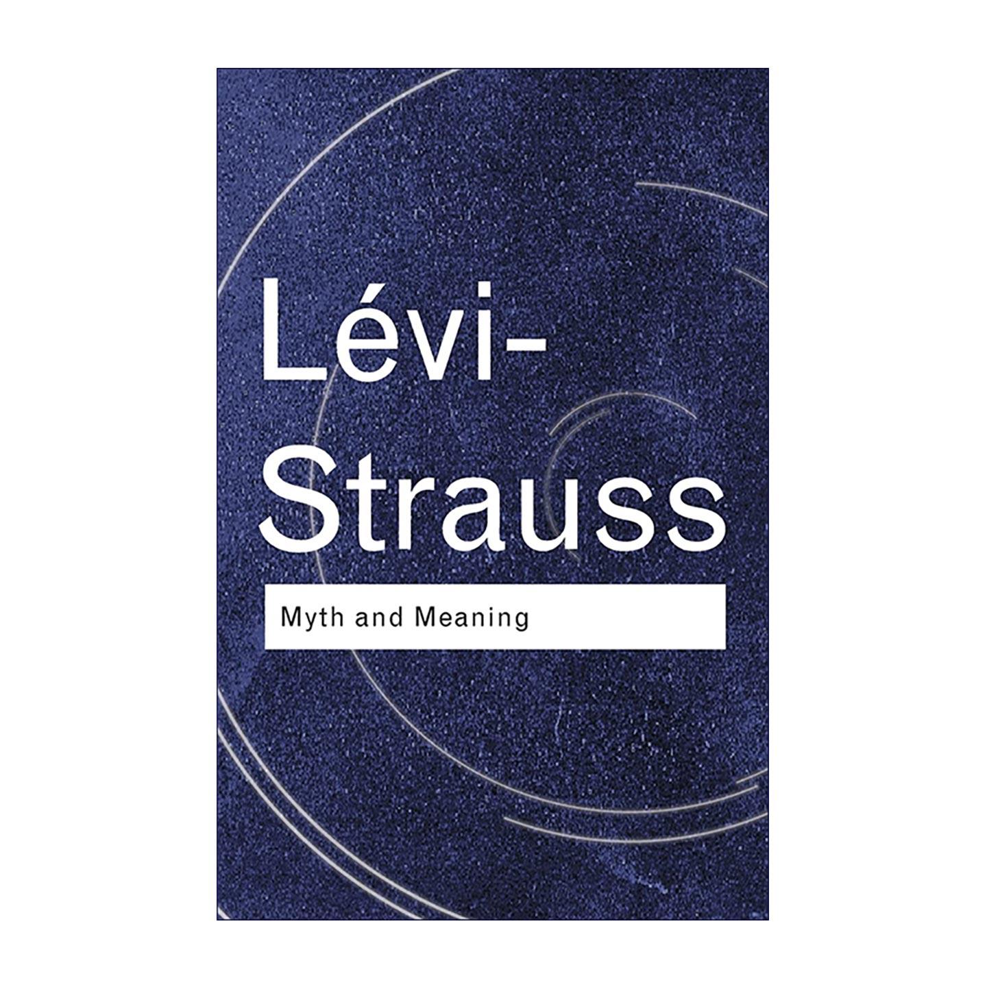 英文原版 Myth and Meaning 神话及意义 Routledge Classics系列 英文版 进口英语原版书籍