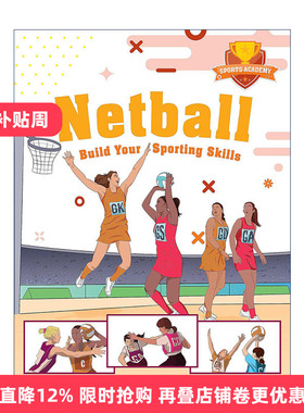 Sports Academy: Netball 体育学院 无板篮球 培养运动技能 趣味插画儿童绘本进口原版英文书籍