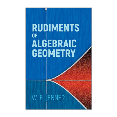 英文原版 Rudiments of Algebraic Geometry 代数几何基础 数学 W. E. Jenner 英文版 进口英语原版书籍