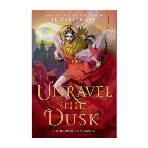 英文原版 Unravel the Dusk The Blood of Stars 02 驱散黄昏 星之血系列2 青少年奇幻小说  英文版 进口英语原版书籍
