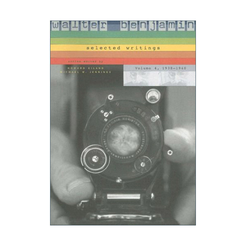 英文原版 Walter Benjamin Selected Writings 4 瓦尔特·本雅明 选集四 1938-1940 英文版 进口英语原版书籍
