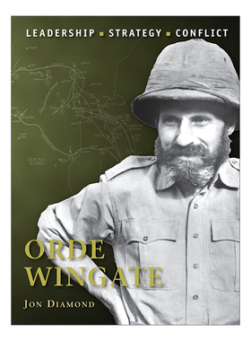 Orde Wingate 历史上著名的指挥官系列 奥德·温盖特 插图历史进口原版英文书籍