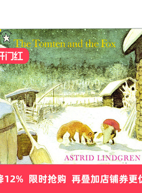英文原版绘本 The Tomten and the Fox 汤姆滕与小狐狸 长袜子皮皮作者Astrid Lindgren 儿童绘本 英文版 进口英语原版书籍