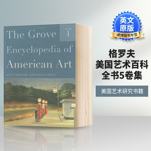 Grove Art 进口英语书籍 American The 英文版 Encyclopedia 格罗夫美国艺术百科全书5卷集 英文原版