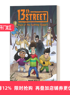 英文原版 13th Street 3 Clash of the Cackling Cougars 第13大街3 奇幻冒险儿童小说 初级章节桥梁书 6-10岁 英文版 进口英语书