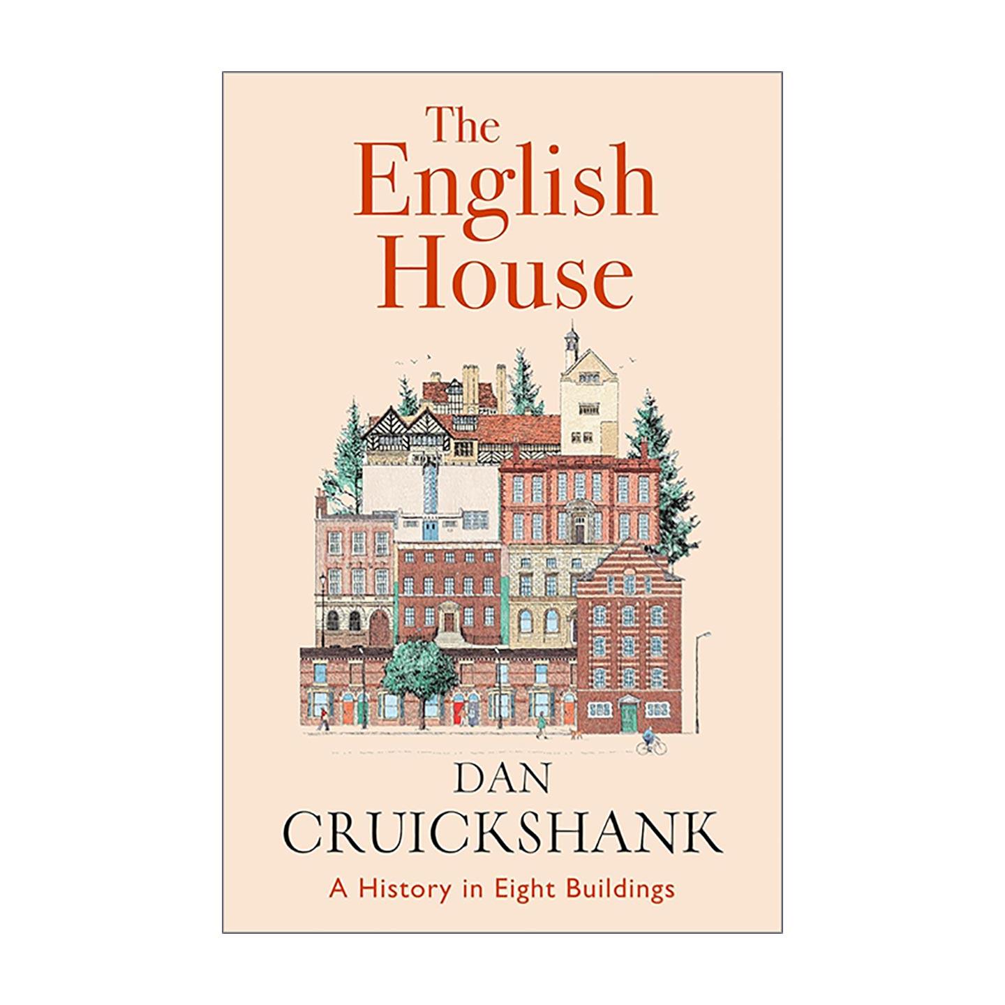 英文原版 The English House 英国住宅 从都铎王朝到现代的住宅演变 精装 英文版 进口英语原版书籍