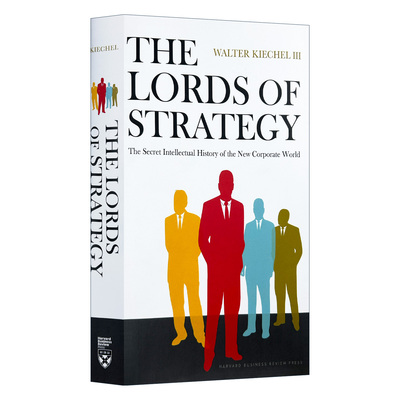 英文原版 The Lords of Strategy 战略简史 哈佛商业评论 Walter Kieche沃尔特·基希勒 精装 英文版 进口英语原版书籍