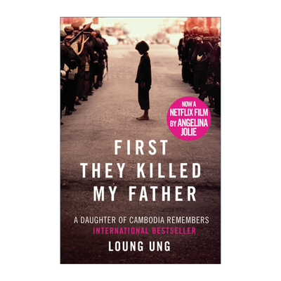 英文原版 First They Killed My Father Film Tie-In 他们先杀了我的父亲 一个柬埔寨女儿的回忆录 电影封面版 安吉丽娜朱莉执导