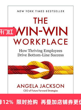 英文原版 The Win-Win Workplace 双赢的工作环境 员工如何推动底线的成功 企业管理指南 Angela Jackson 精装 英文版 进口英语原