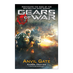 英文原版 Gears of War 03 Anvil Gate 战争机器系列3 铁砧门 科幻小说 Karen Traviss 英文版 进口英语原版书籍