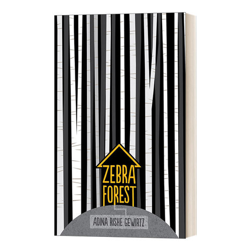Zebra Forest 斑马森林 儿童家庭主题小说 Adina Rishe Gewirtz进口原版英文书籍