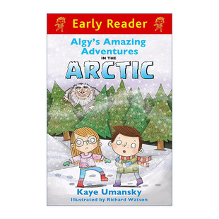 Adventures 北极冒险进口原版 英文书籍 阿尔吉 Amazing Arctic Algy the