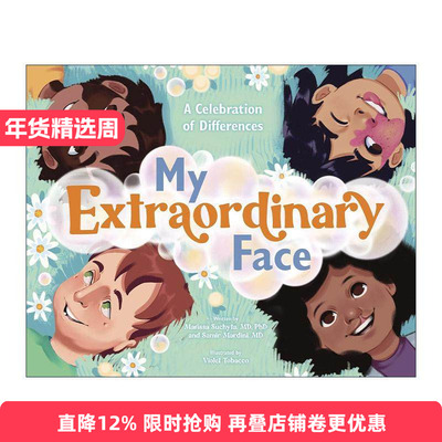 英文原版 My Extraordinary Face 我与众不同的脸蛋 接受并爱自己的独特 儿童精装绘本 梅奥诊所 腭裂 白癜风 进口英语原版书籍