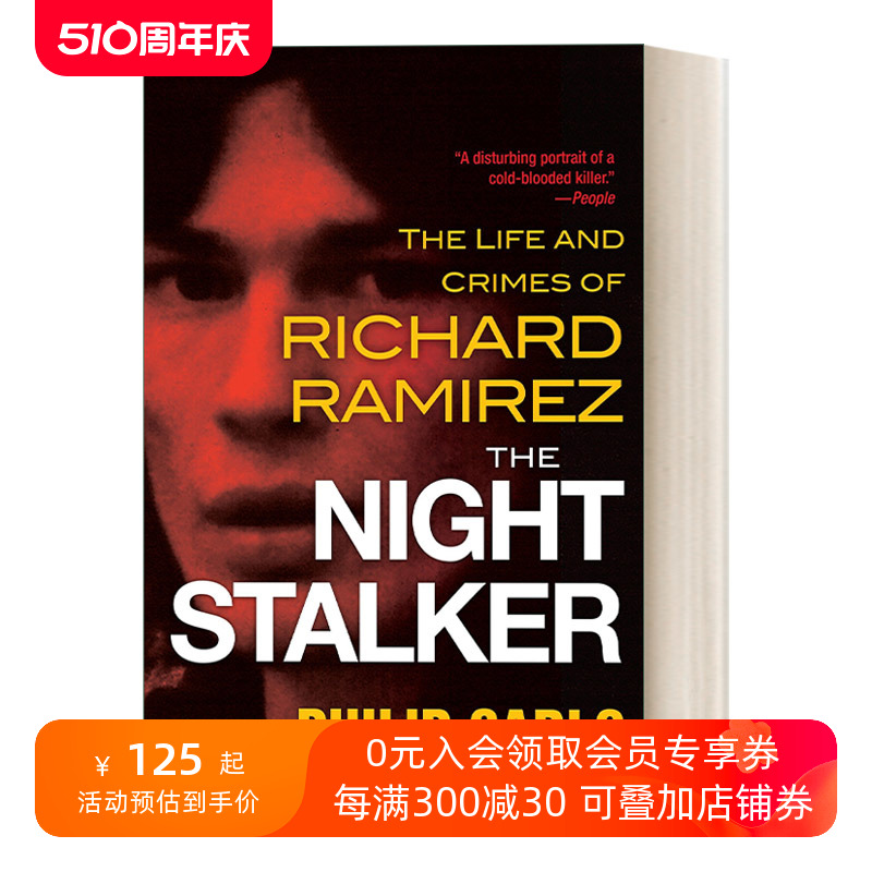 英文原版 The Night Stalker暗夜追踪者 Richard Ramirez犯罪纪实 Philip Carlo英文版进口英语原版书籍