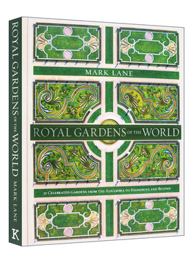 Royal Gardens of the World 世界皇家花园园林景观设计 21个著名花园 精装进口原版英文书籍