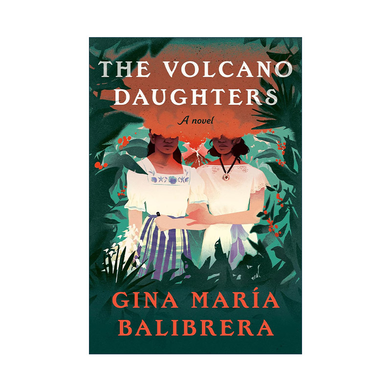 英文原版 The Volcano Daughters 火山之女 Gina María Balibrera 精装 英文版 进口英语原版书籍
