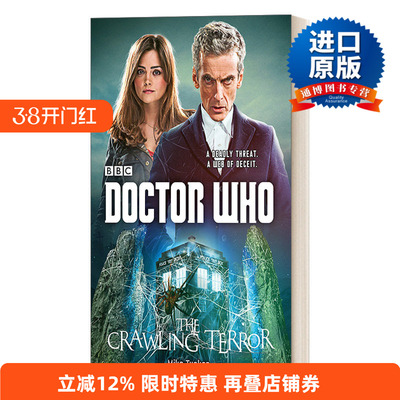 Doctor Who: The Crawling Terror: A Novel 神秘博士：恐怖爬行进口原版英文书籍