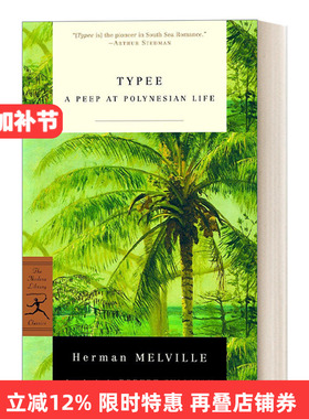 英文原版 Typee Modern Library Classics 泰比 Herman Melville赫尔曼·梅尔维尔 兰登书屋现代图书馆经典系列 进口英语原版书籍