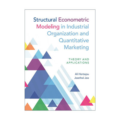 英文原版 Structural Econometric Modeling in Industrial Organization and Quantitative Marketing 产业组织与量化营销中的